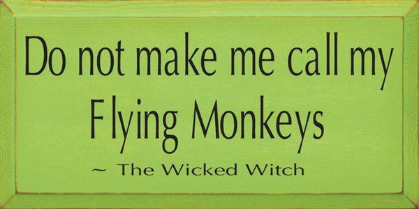 Flying Monkeys wood signs