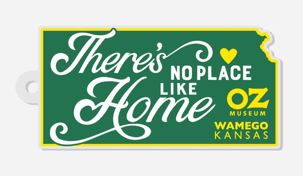 "There's No Place Like Home" Keychain