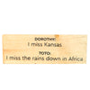 I Miss The Rains Down In Africa Wood Sign