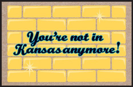 You're Not in Kansas Anymore Doormat