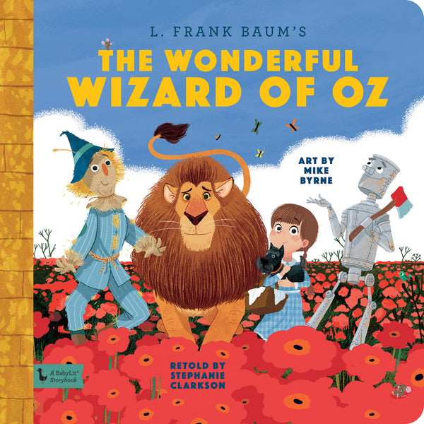 The Wonderful Wizard of OZ- A BabyLit Story