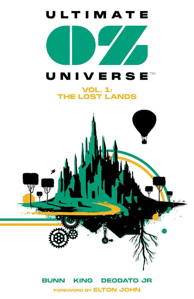 Ultimate Oz Universe Graphic Novel The Lost Lands