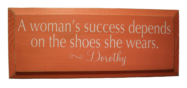 A Woman's Success Wood Sign